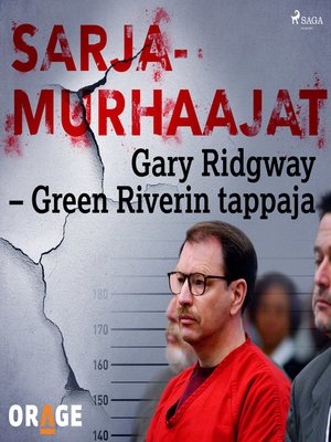 cover image of Gary Ridgway &#8211; Green Riverin tappaja